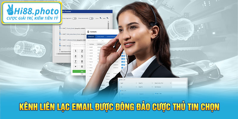 Kênh liên lạc email được đông đảo cược thủ tin chọn