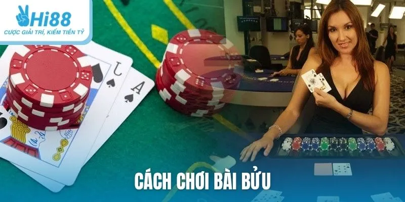 Cách chơi bài Bửu
