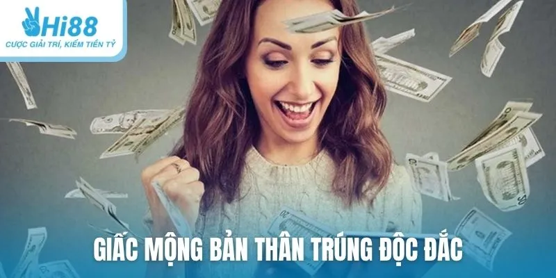 Giấc mộng bản thân trúng độc đắc