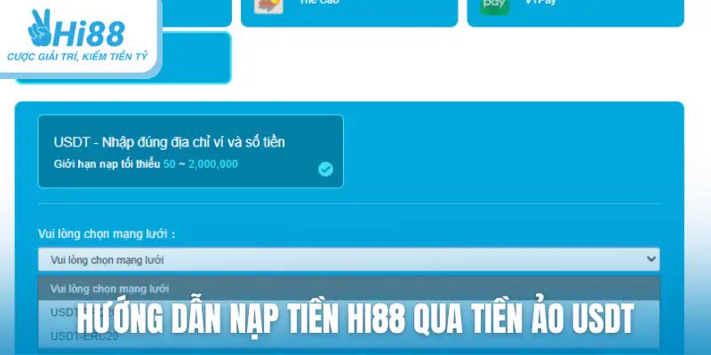 Hướng dẫn nạp tiền Hi88 qua tiền ảo USDT