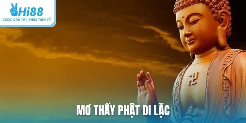 mơ thấy Phật Di Lặc