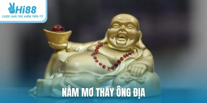 nằm mơ thấy ông Địa