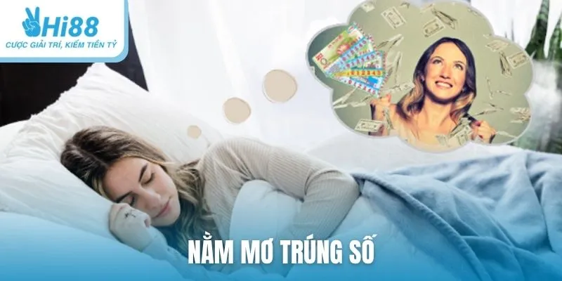 Nằm mơ trúng số