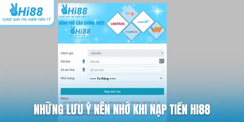 Những lưu ý nên nhớ khi nạp tiền Hi88