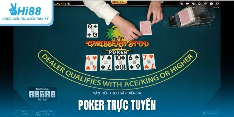 Poker trực tuyến