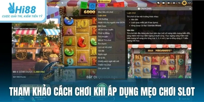 Tham khảo cách chơi trước khi áp dụng mẹo chơi slot game